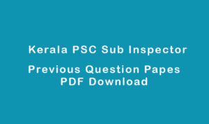 Kerala PSC Sub Inspector
